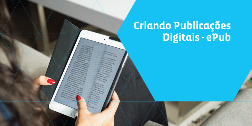 Criando Publicações Digitais com ePub