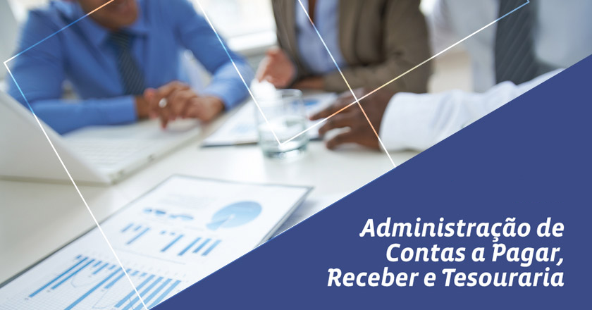 Curso de Administração de Contas a Pagar, Contas a Receber, Tesouraria