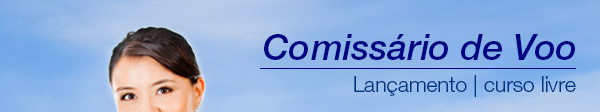 Comissário de Voo - Lançamento | curso livre