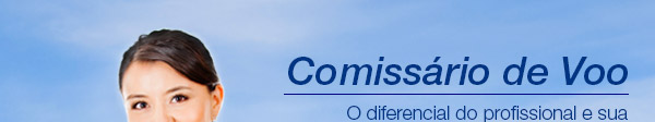 Palestra:
Comissrio de Voo  o diferencial do profissional e sua atuao no mercado de trabalho