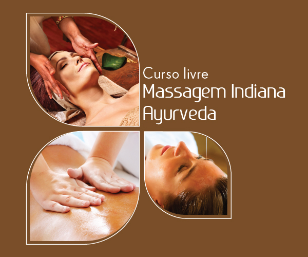 Curso Livre - Massagem Indiana - Ayurveda
